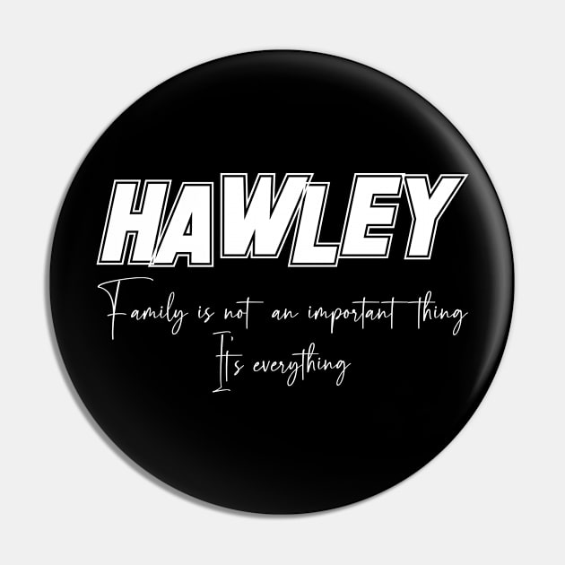 Hawley Second Name, Hawley Family Name, Hawley Middle Name Pin by Tanjania