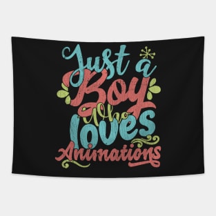 Just A Boy Who Loves Animatios Gift graphic Tapestry