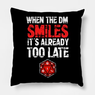 When the DM Smiles Pillow