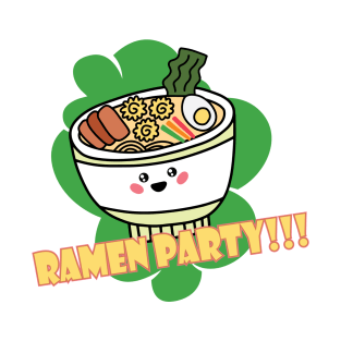 Ramen party shirts tapestries pillows. Everything you need for party hosting T-Shirt