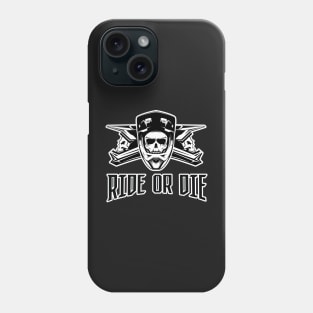 Ride Or Die Phone Case