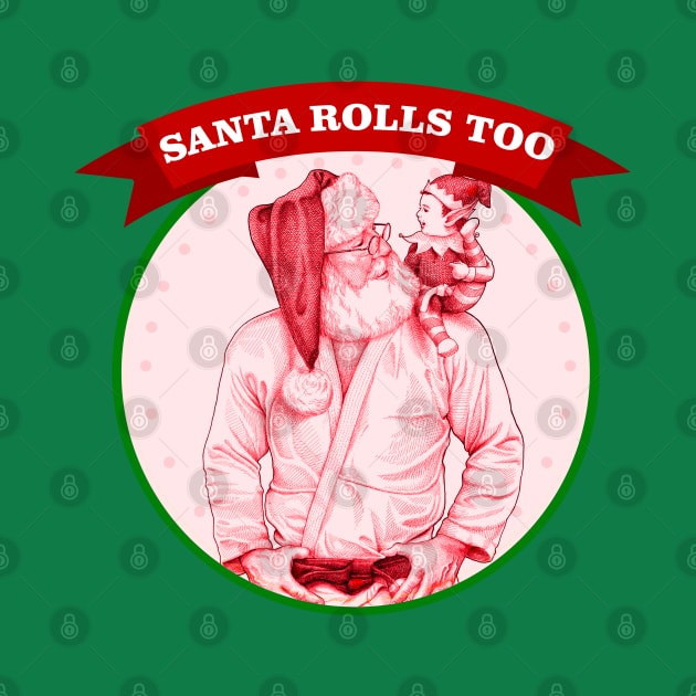 Santa Claus jiu jitsu, judo - Christmas bjj - happy elf by undersideland