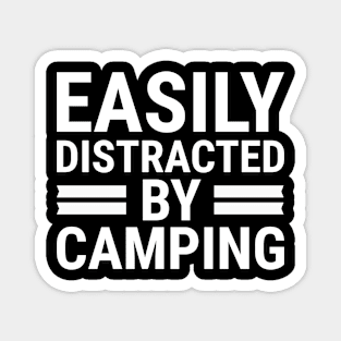 Easily Distracted By Camping, Camping Funny Outdoors Activities Sayings Magnet