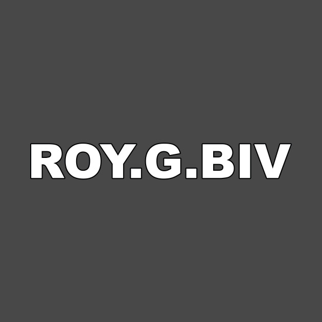 ROY .G. BIV 01 by RR_Designs