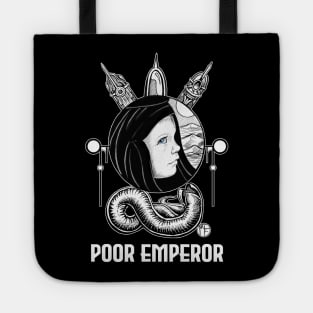 Alia - Poor Emperor Quote - Dune Tote