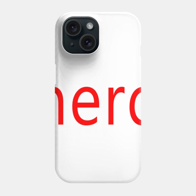 nerd Phone Case by GeleHaas