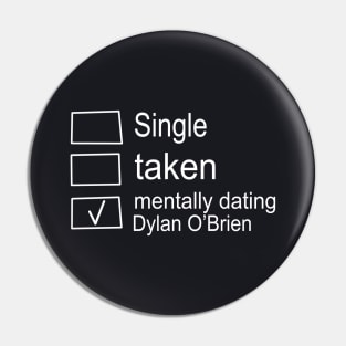 Mentally Dating Dylan O Brien Clothing Unisex Adult Tee Atheist Pin