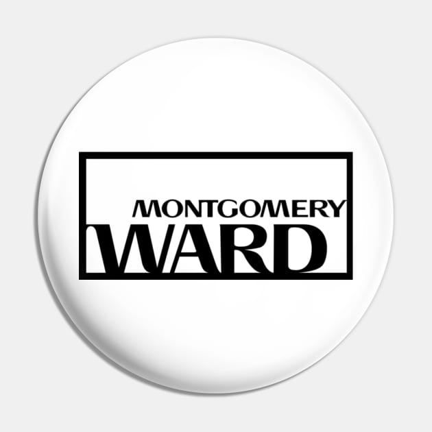 Montgomery Ward Pin by fiercewoman101