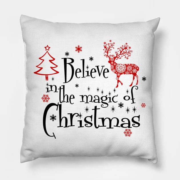 Believe in the magic of christmas funny Pillow by DaxEugene