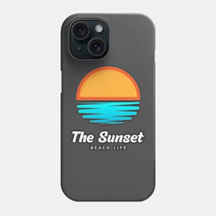 The Sunset Beach Life t-shirt Phone Case