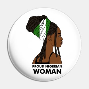 Proud Nigerian Woman, Nigeria Flag African Pin