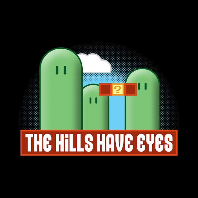 The Hills Have Eyes by Heroes Inc. Gift Shop