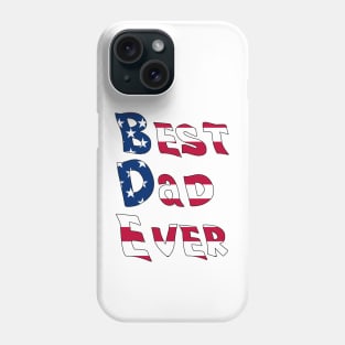 Best Dad Ever With US American Flag Phone Case