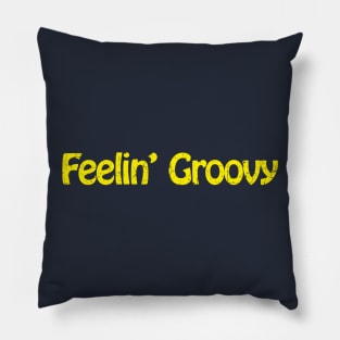 Feelin' Groovy Pillow
