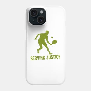 Pickleball Gifts Service Justice funny Pickleball Shirt Phone Case