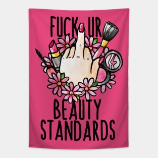 Fuck UR beauty standards Tapestry