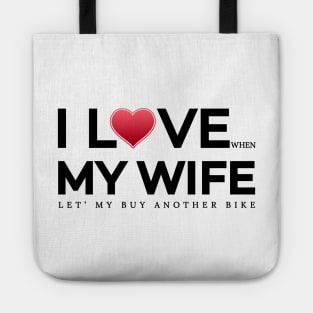 I love my wife, awesome husband, funny family Tote