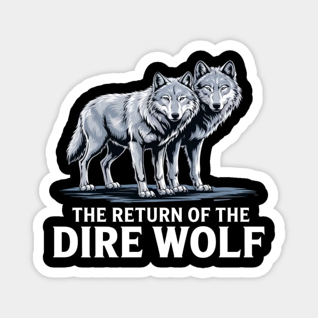 Dire-Wolf Magnet by ArtistTee ⭐⭐⭐⭐⭐