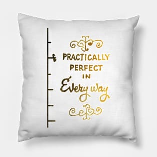 Practically perfect in every way Inspired Silhouette Pillow