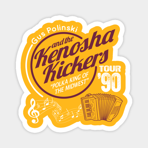 Gus Polinski and the Kenosha Kickers Magnet by BrainSmash