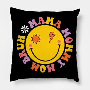 Mama Mommy Mom Bruh Retro Mama Pillow