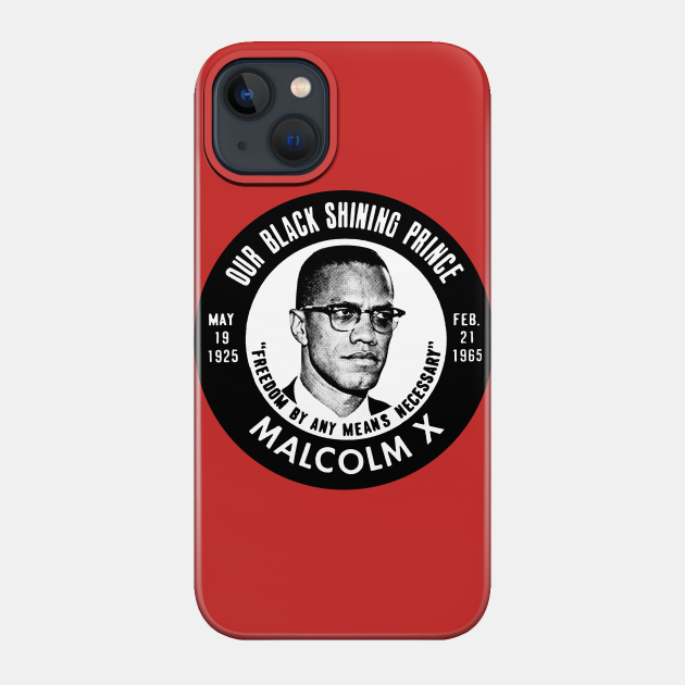 Malcolm X - Vintage Button Design - Malcom X - Phone Case