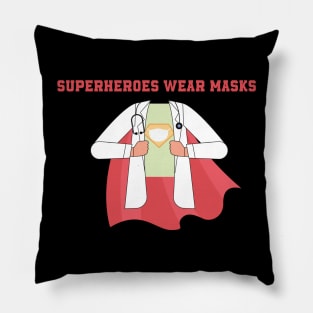 superheroes wear masks Pillow