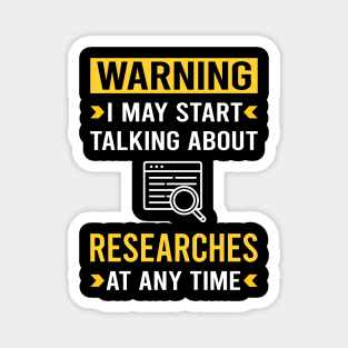 Warning Research Researcher Magnet