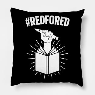 Red For Ed Tshirt Teachers Strike Educator Walkout Pillow