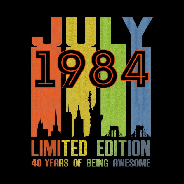 July 1984 Limited Edition 40 Years Of Being Awesome by Tagliarini Kristi