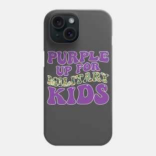 Month of the Military Child Purple Up for Military Kids Phone Case