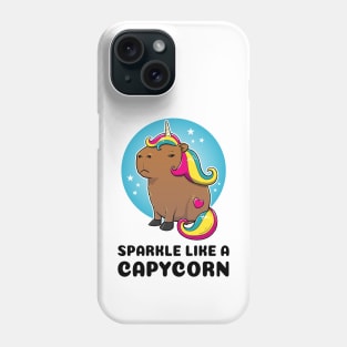 Sparkle like a capycorn Capybara Unicorn Phone Case