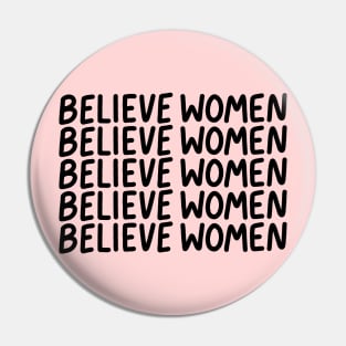 Believe Women (black) Pin