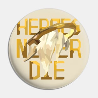 Heroes Never Die - Mercy Overwatch Pin