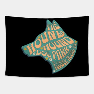 THE HOUND MOUND DOG PARK Tapestry