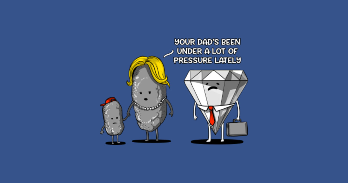 Under Pressure Funny Diamond Chemistry Science Pun Diamond Chemistry