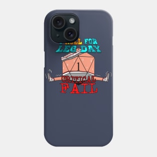 Failing On Leg Day Phone Case