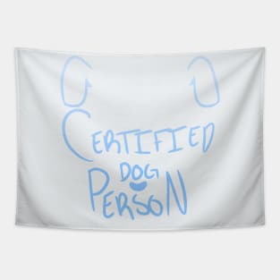 Certified Dog Person Tapestry