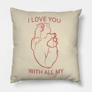 Valentine’s Day anatomical heart I love you Pillow