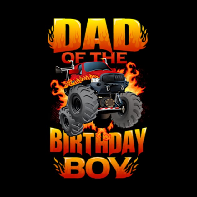 Monster Truck Dad Of The Birthday Boy by Zoe Hill Autism