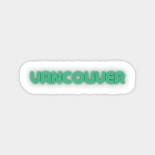 Vancouver Retro Word Art Magnet