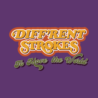 Diff'rent Strokes: To Move the World T-Shirt