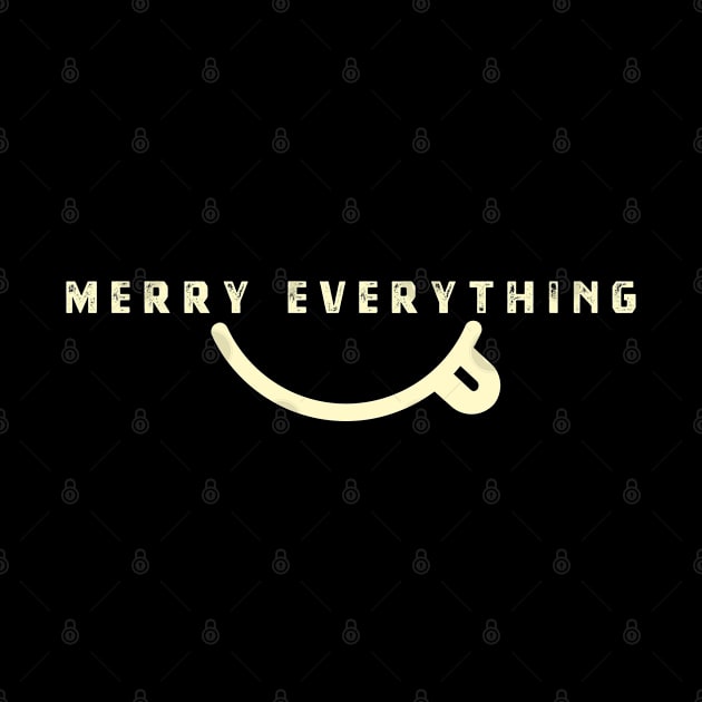 Merry Everything for Life by Saestu Mbathi