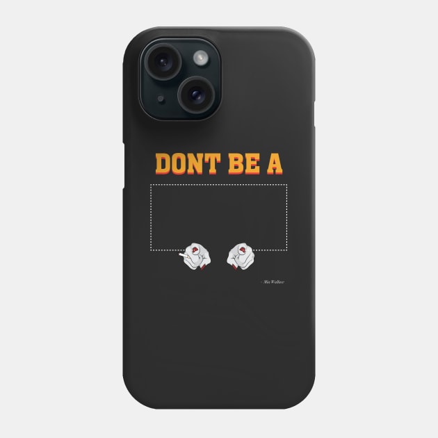 Don't Be a Square / Mia Wallace Phone Case by Woah_Jonny