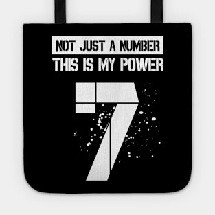 Not just a number This is my power || 7 Tote