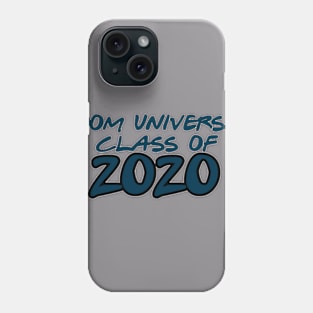 Zoom University Class of 2020 Phone Case