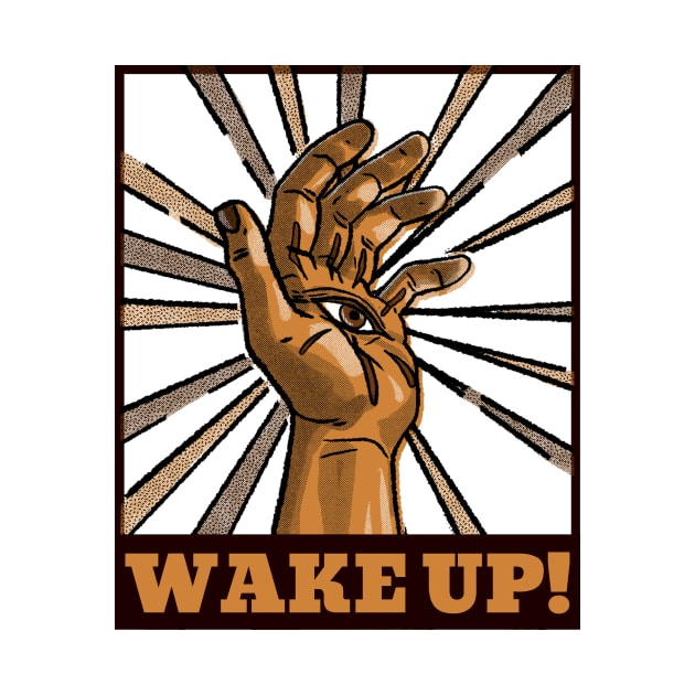 WAKE UP  Truther t-shirt by The MYSTIC ILLUMINARE