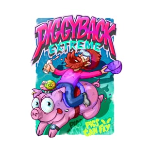 PIGGY BACK Extreme T-Shirt