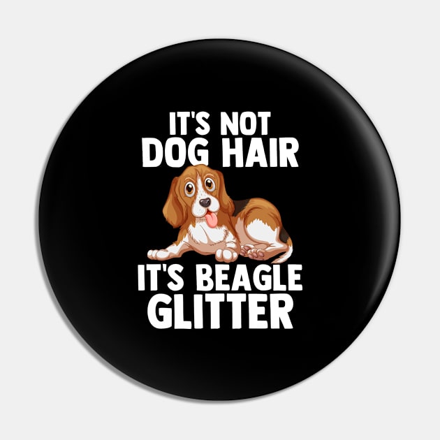 It's Not Dog Hair It's Beagle Glitter Dog Lover Dog Owner Pin by sBag-Designs