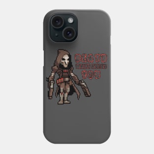 Overwatch - 16-Bit Reaper Quote Phone Case